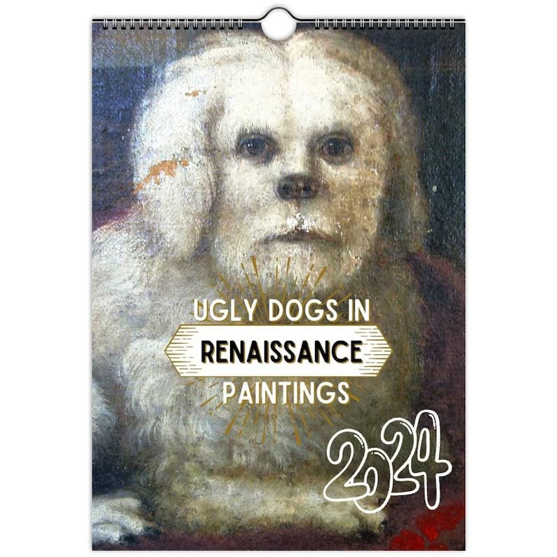 2024 Renaissance-Gemälde-Hässlicher-Hund-Kalender